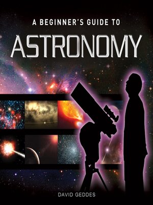 cover image of A Beginner's Guide to Astronomy